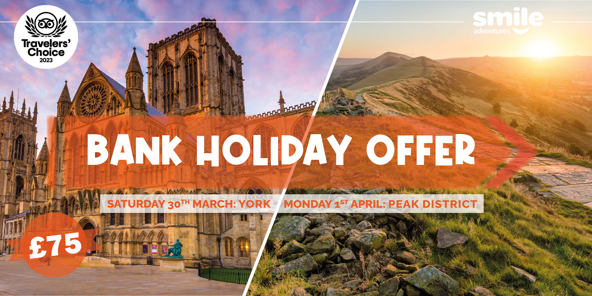 BANK HOLIDAY OFFER – York Day Trip 30.03.24 / Peak District Tour 01.04.24