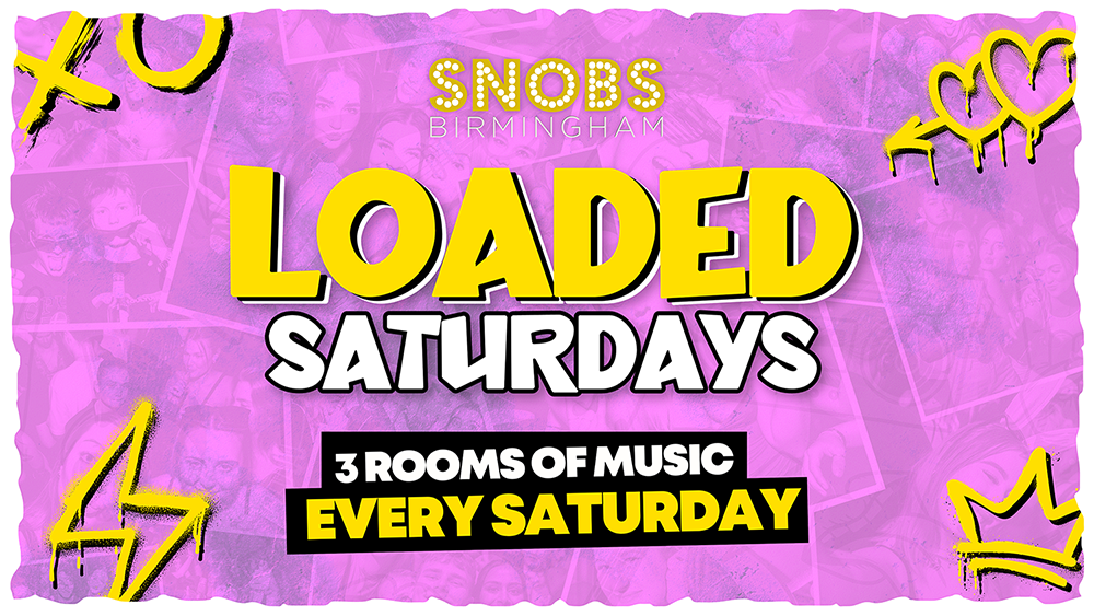 Loaded Saturdays  🤟[TONIGHT]! 🤟 20th April