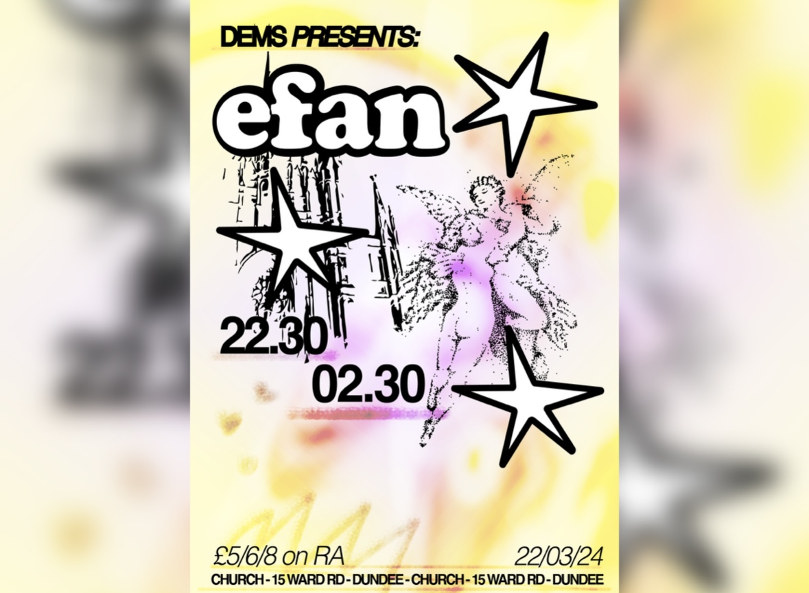 Dems Presents – Efan Club Night