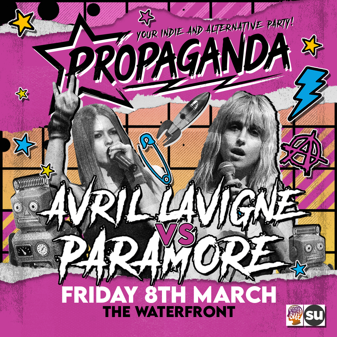 TONIGHT! Propaganda Norwich Avril Lavigne vs Paramore! – The Waterfront