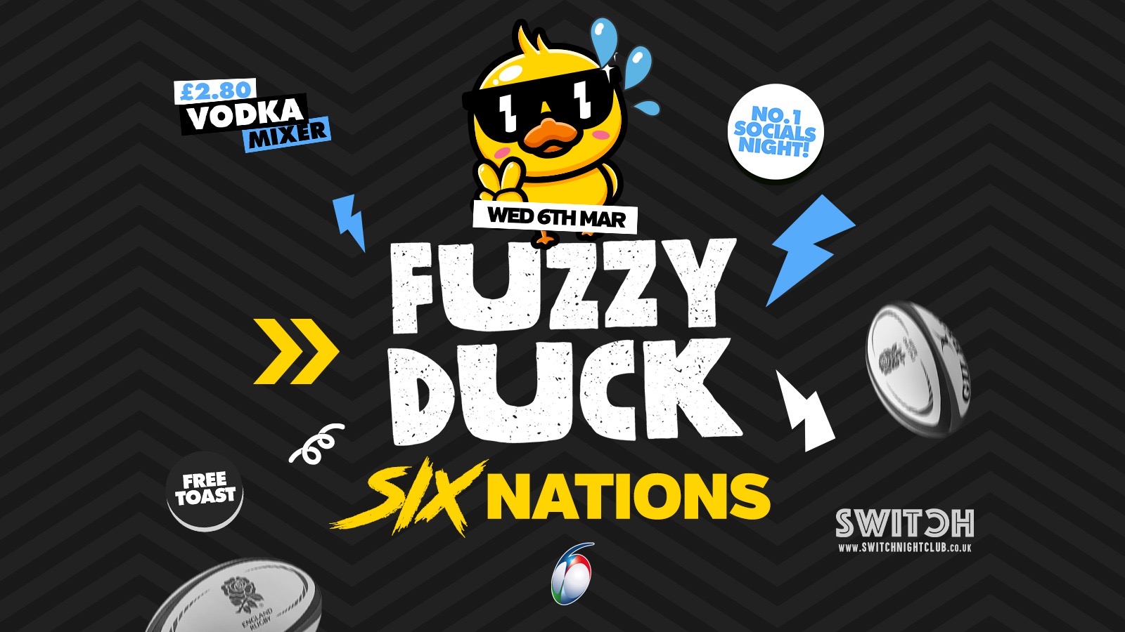 Fuzzy Duck | Six Nations | Official Student Social Wednesday