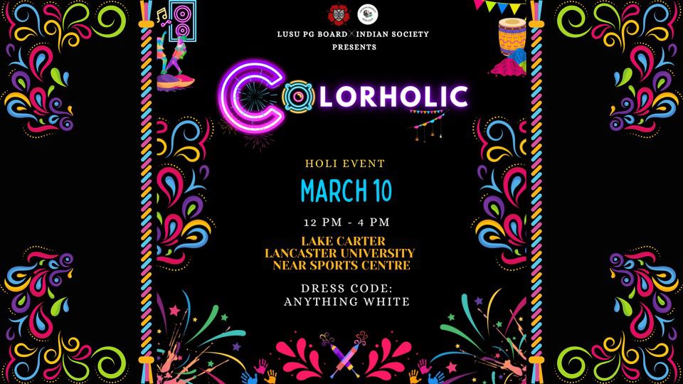 Colorholic – Holi Event – Sunday 10th March