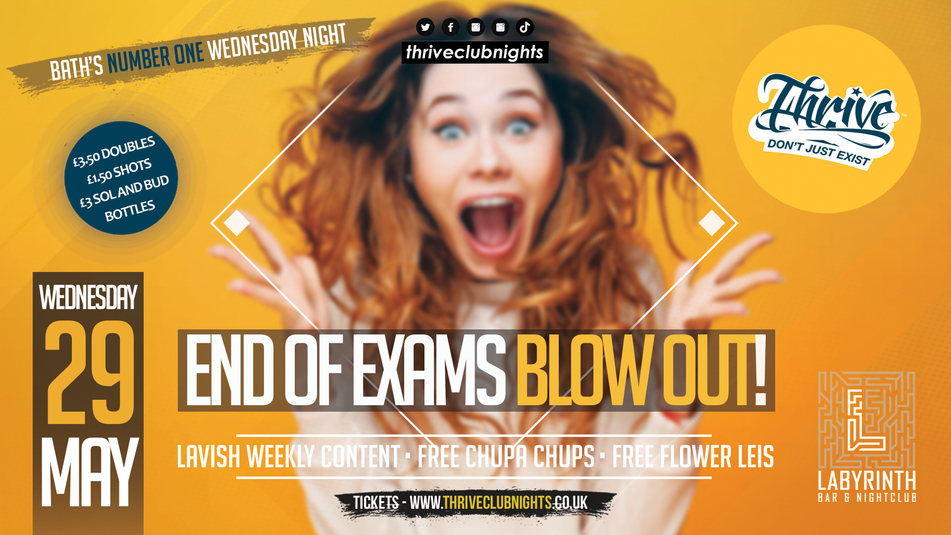 Thrive Wednesdays – End of Exams Blow Out! 🤩 Bath’s Biggest Wednesday Night! ❤️‍🔥