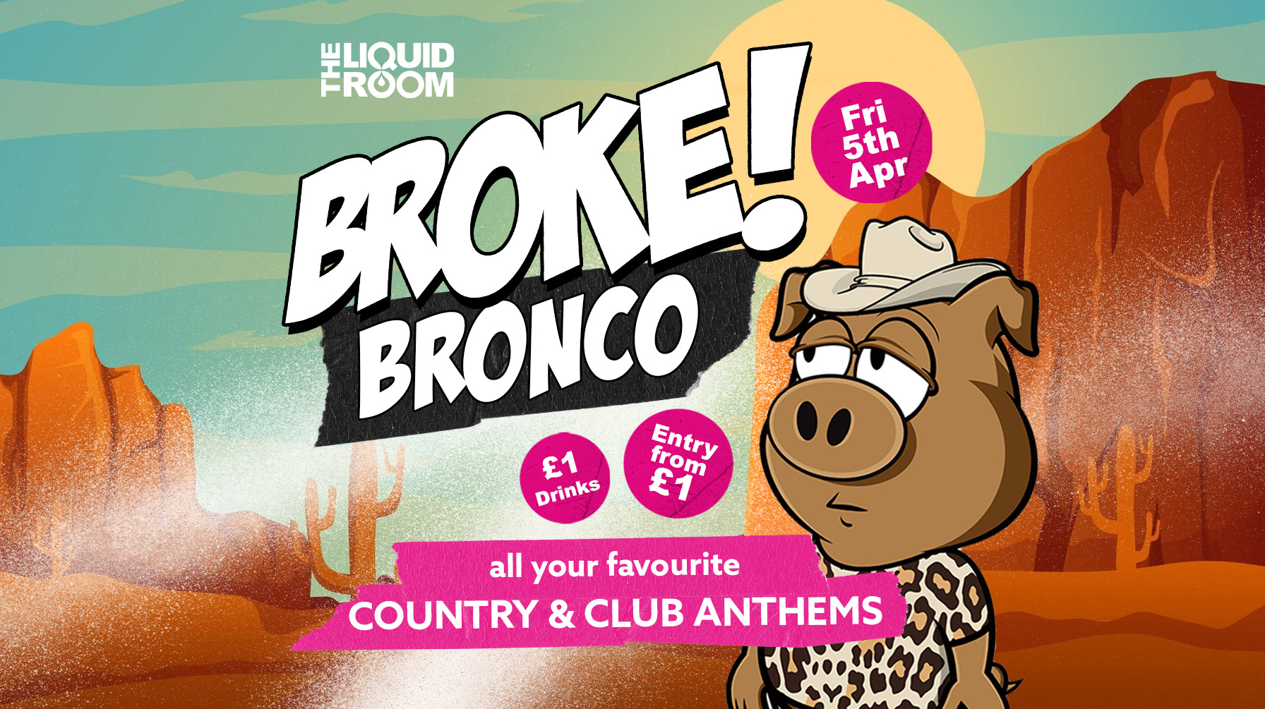 BROKE! FRIDAYS | BRONCO BROKE: COUNTRY EDITION | 5TH APRIL