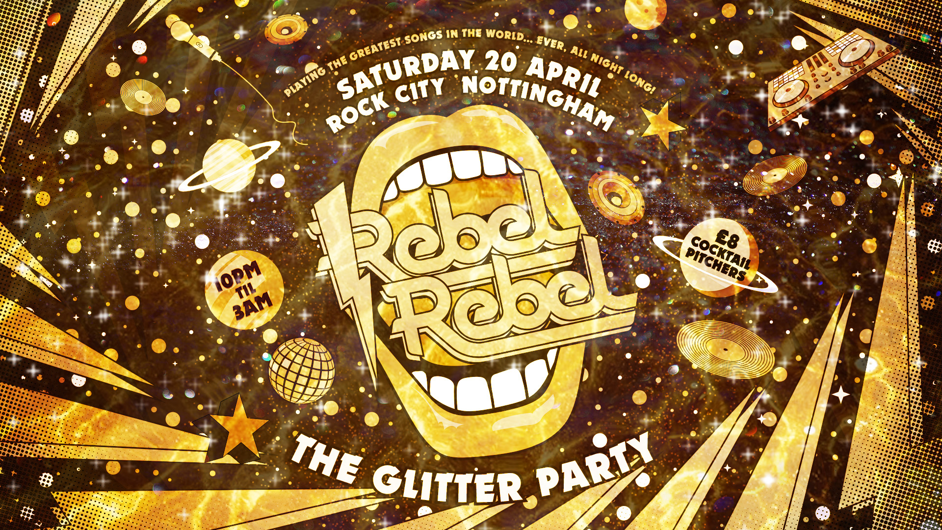 Rebel Rebel  – The Glitter Party – Nottingham’s Greatest Saturday Night – 20/04/24