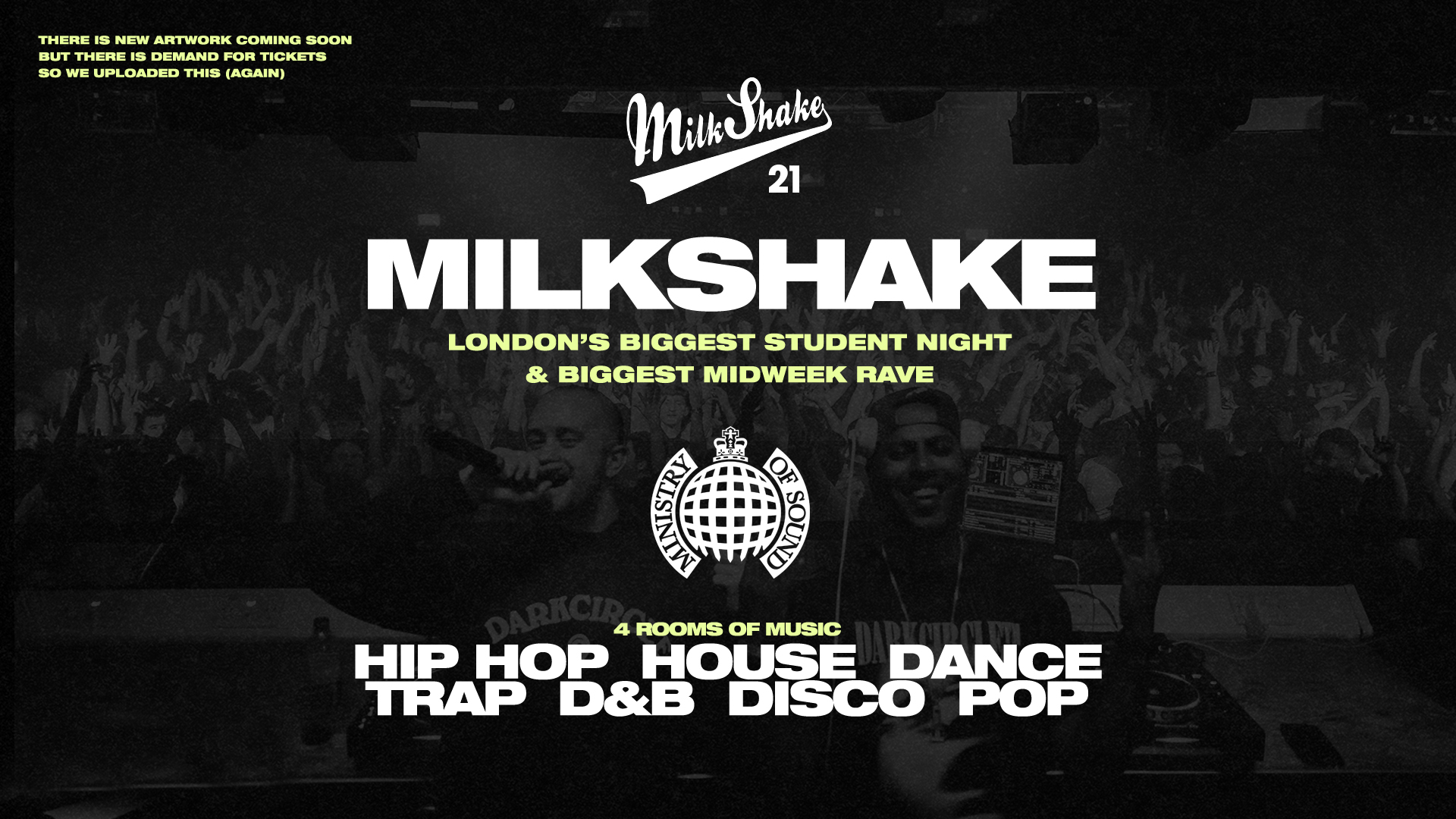 ⚠️ SOLD OUT ⚠️ Milkshake, Ministry of Sound | London’s Biggest Student Night 🔥 July 2nd 🌍 ⚠️ SOLD OUT ⚠️