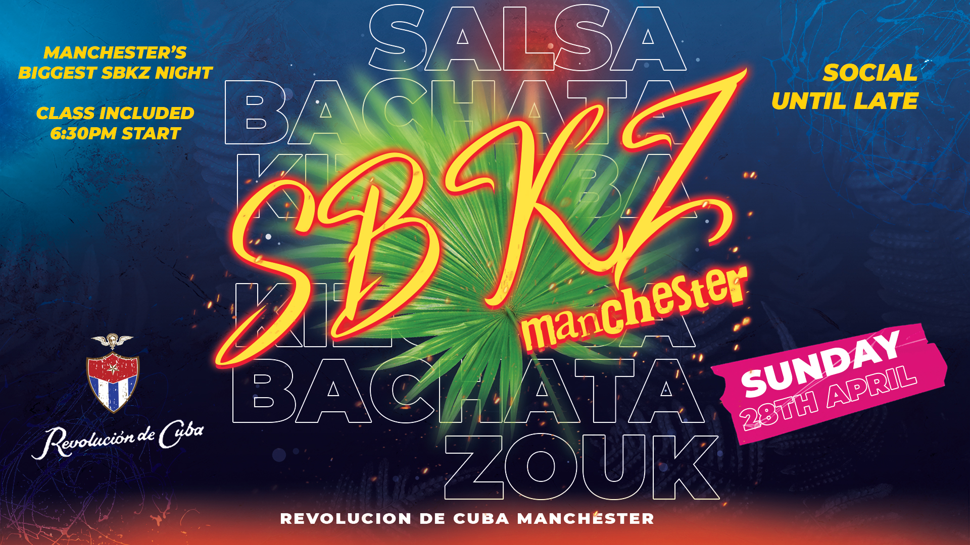 SBKZ MANCHESTER – Sunday 28th April | Revolucion de Cuba