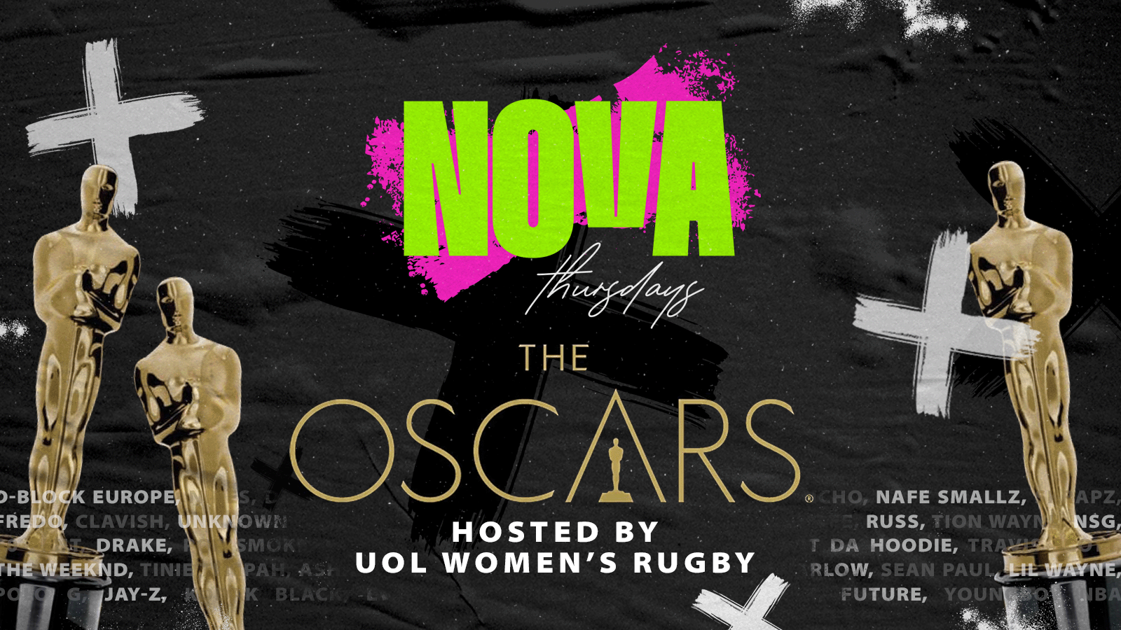NOVA THURSDAY’S | THE OSCARS 🎭 Hosted By UoL Women’s Rugby