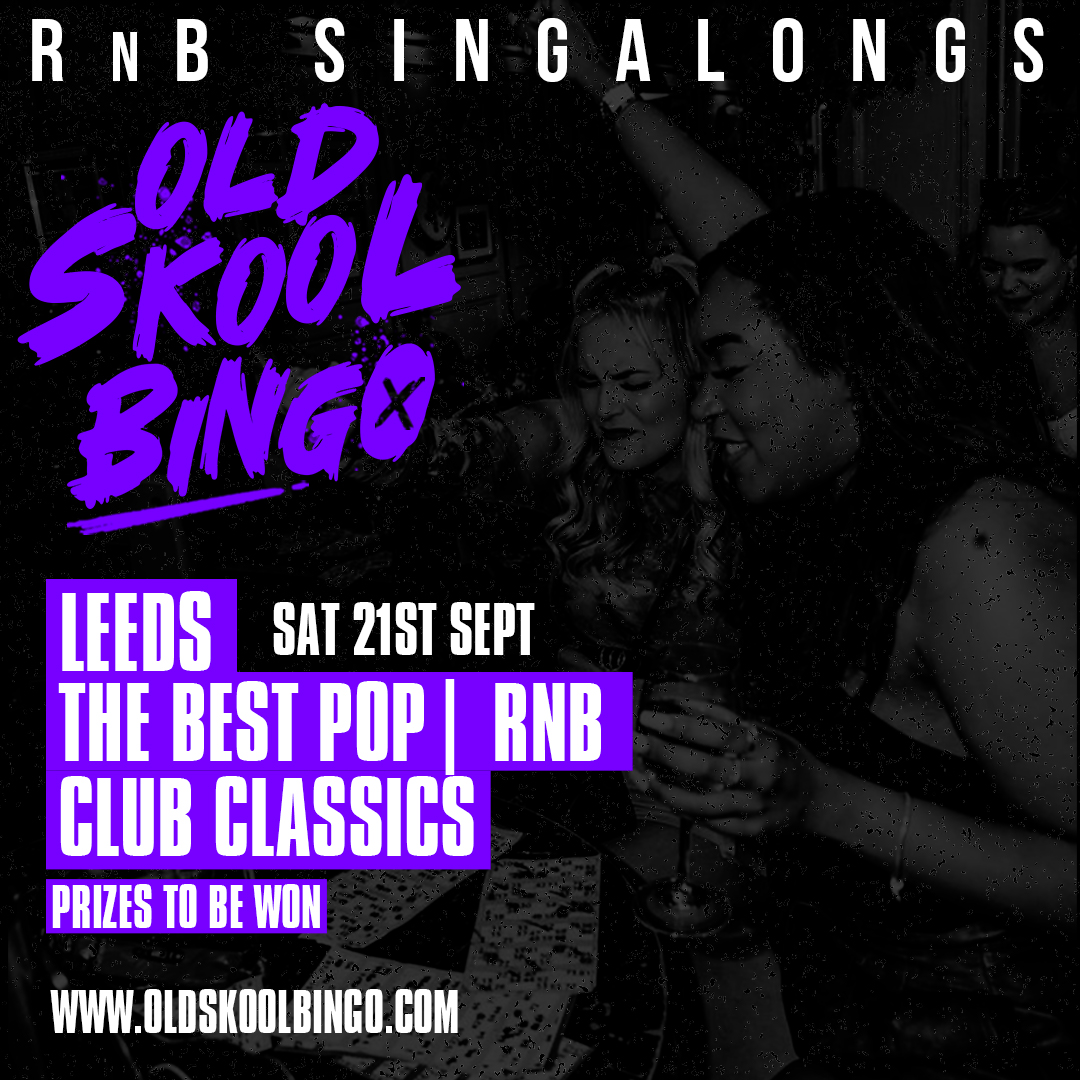 Old Skool Bingo Leeds