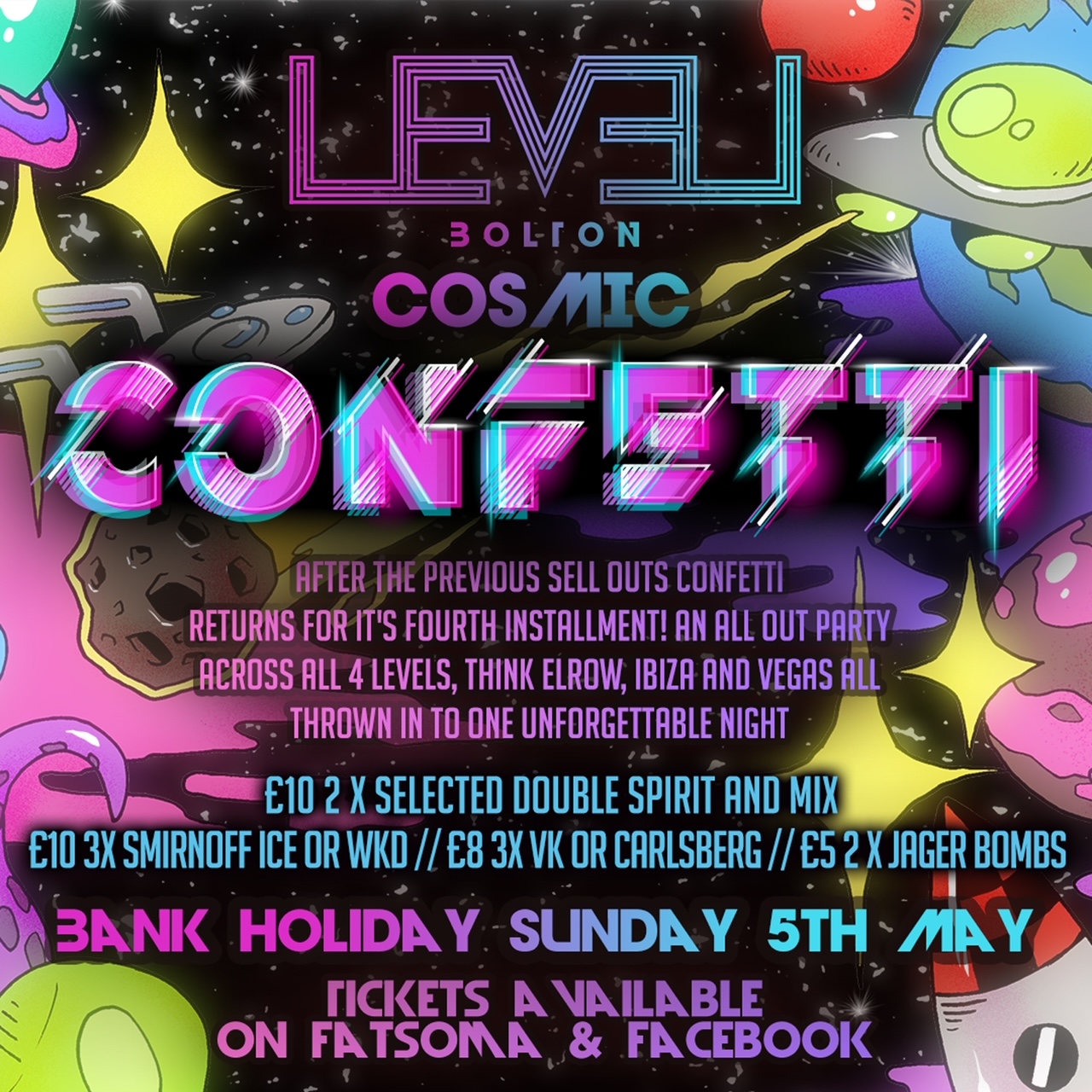 Bank Holiday Sunday Confetti Presents Cosmic Confetti