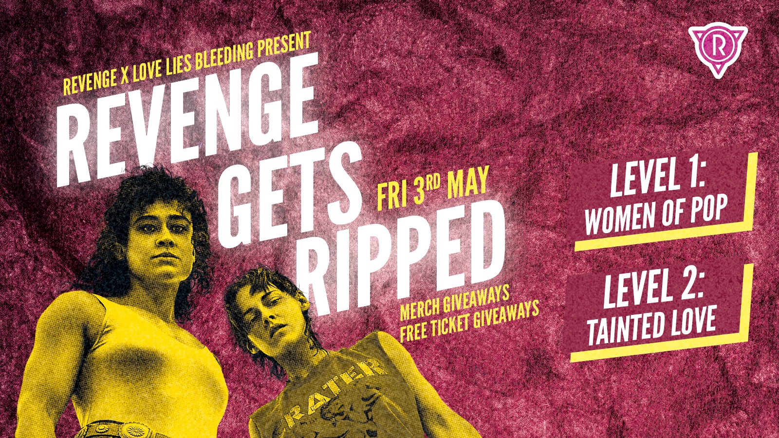 Revenge Gets Ripped: Women of Pop vs. Tainted Love @ Revenge