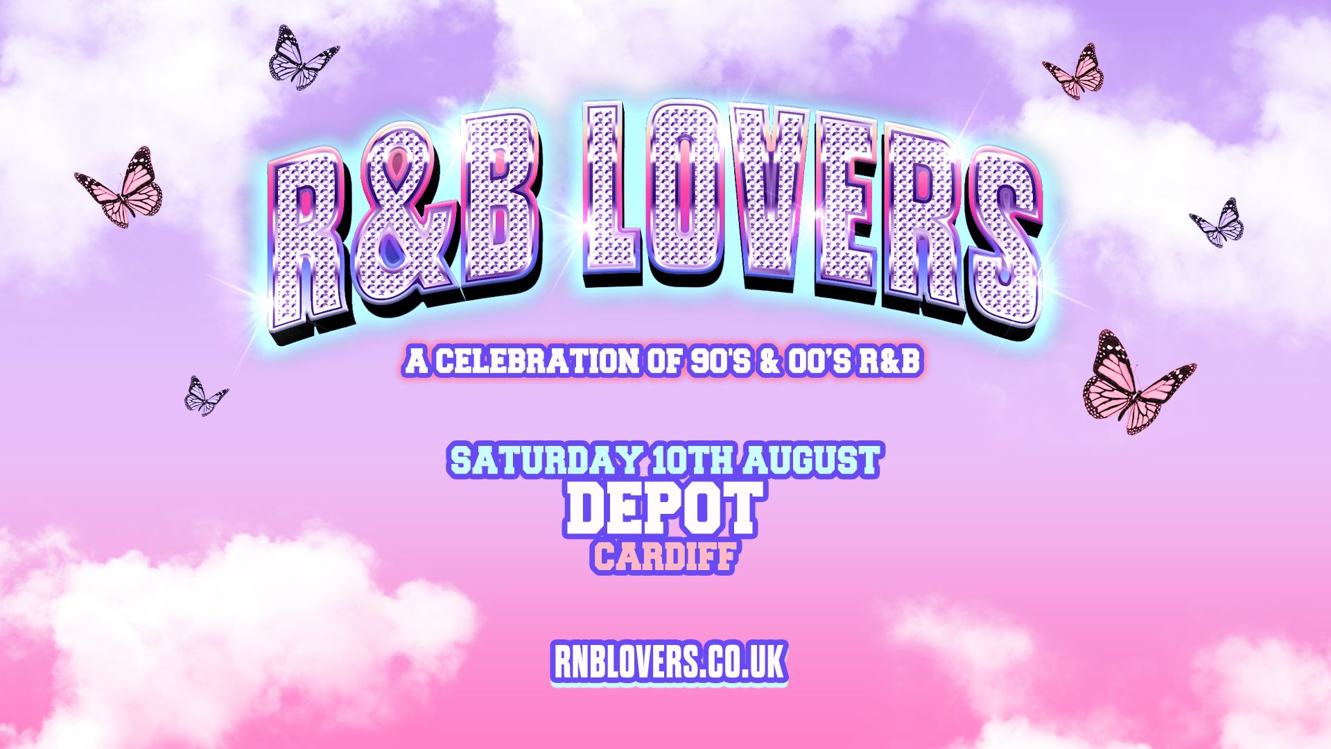 R&B Lovers – Saturday 10th August – DEPOT Cardiff [FINAL TICKETS!]