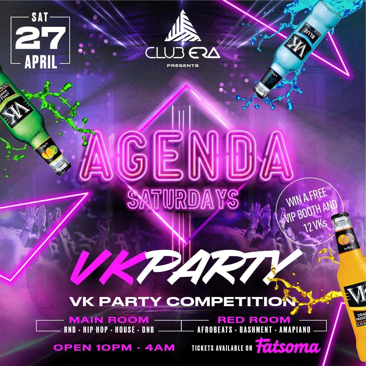 AGENDA SATURDAYS: VK PARTY TONIGHT