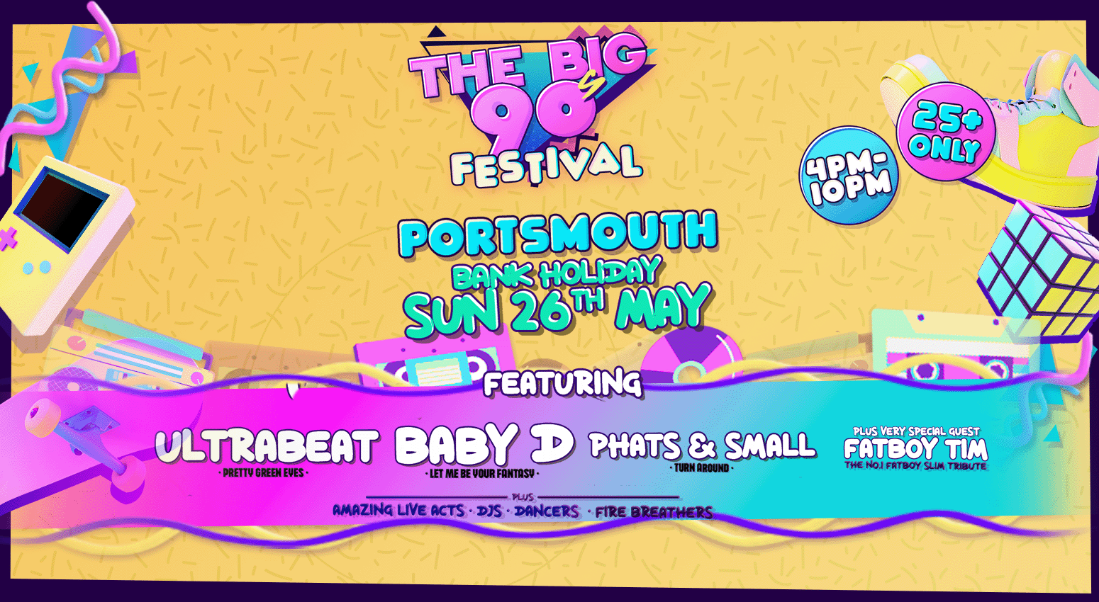 The Big 90s Festival – Portsmouth – Astoria & Tokyo Joes ( 25+ Event )
