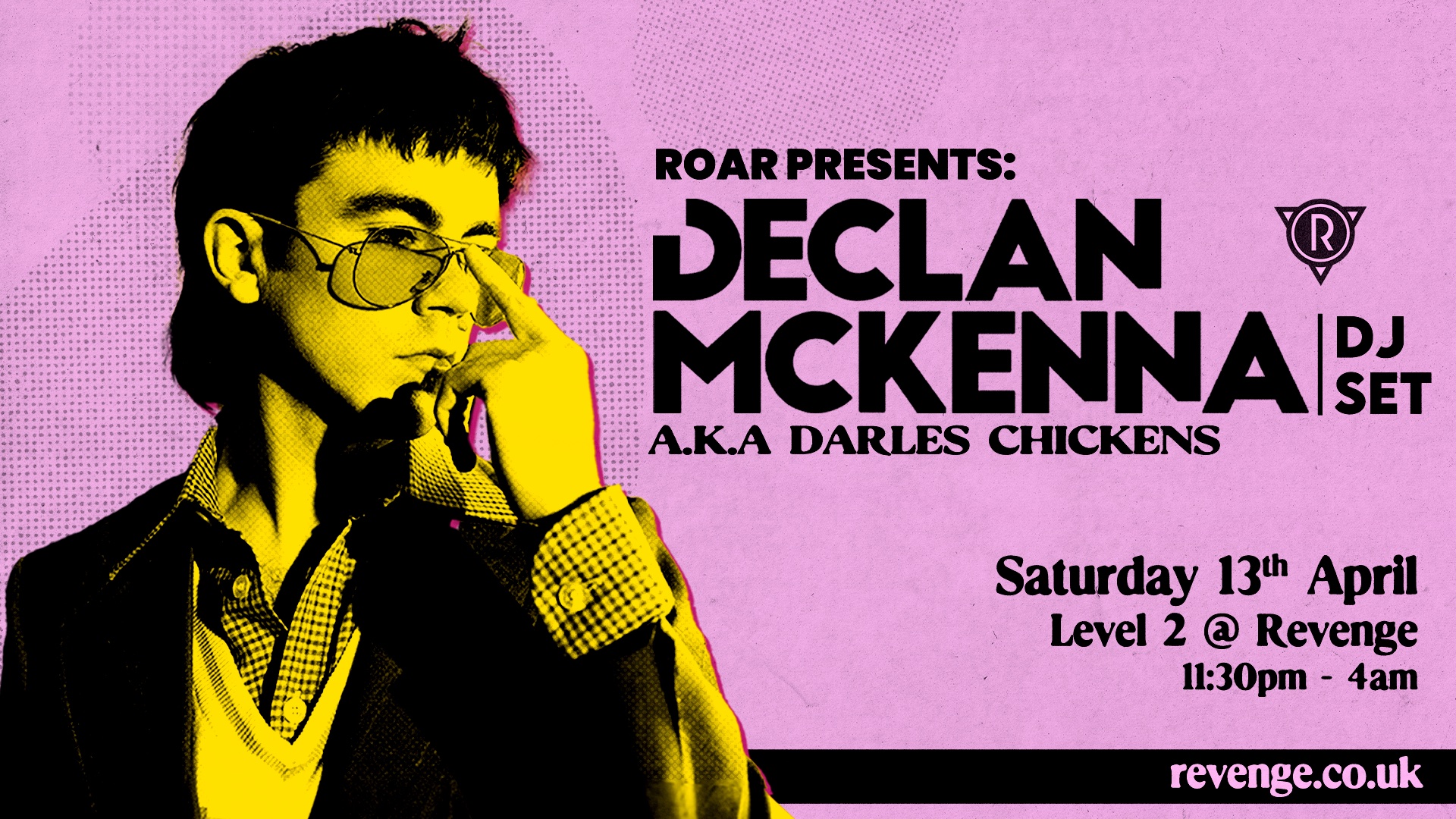 Declan McKenna (DJ Set) – Level 2 @ Revenge