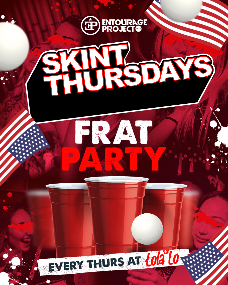 Skint Thursday @ Lola Lo – Frat Party 🇺🇸🏈