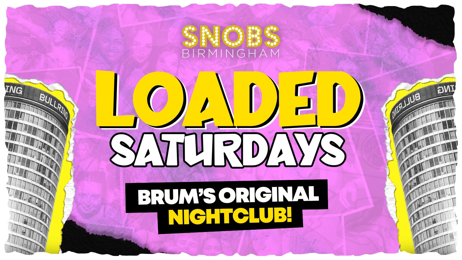 Loaded Saturdays [TONIGHT]💥 6th April
