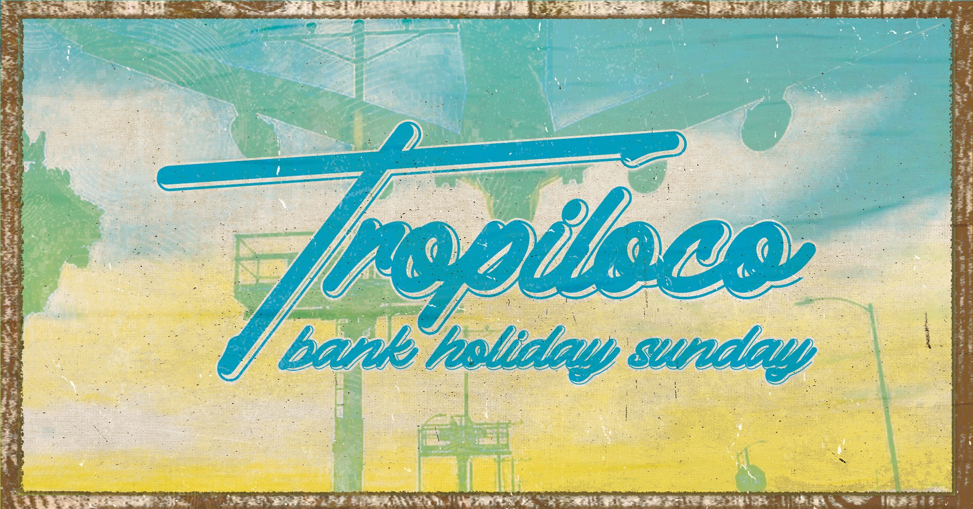 🪩🌴 TROPILOCO BANK HOLIDAY SUNDAY 🌴🪩 BAABAR LIVERPOOL // 5th MAY