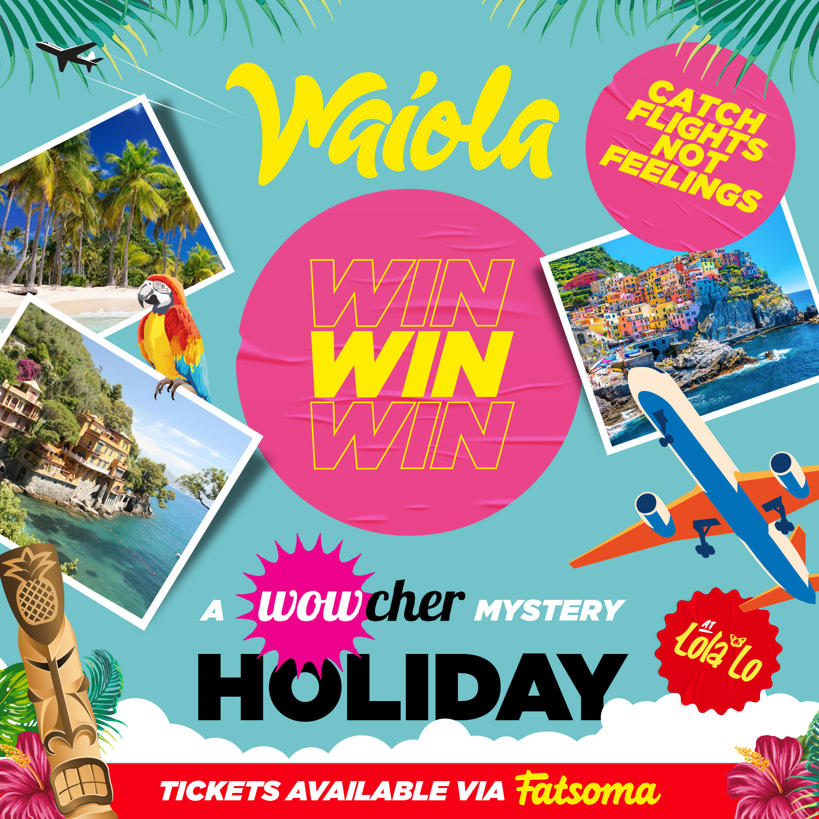 Waiola : Catch Flights Not Feelings: Wowcher Win A Holiday🍹