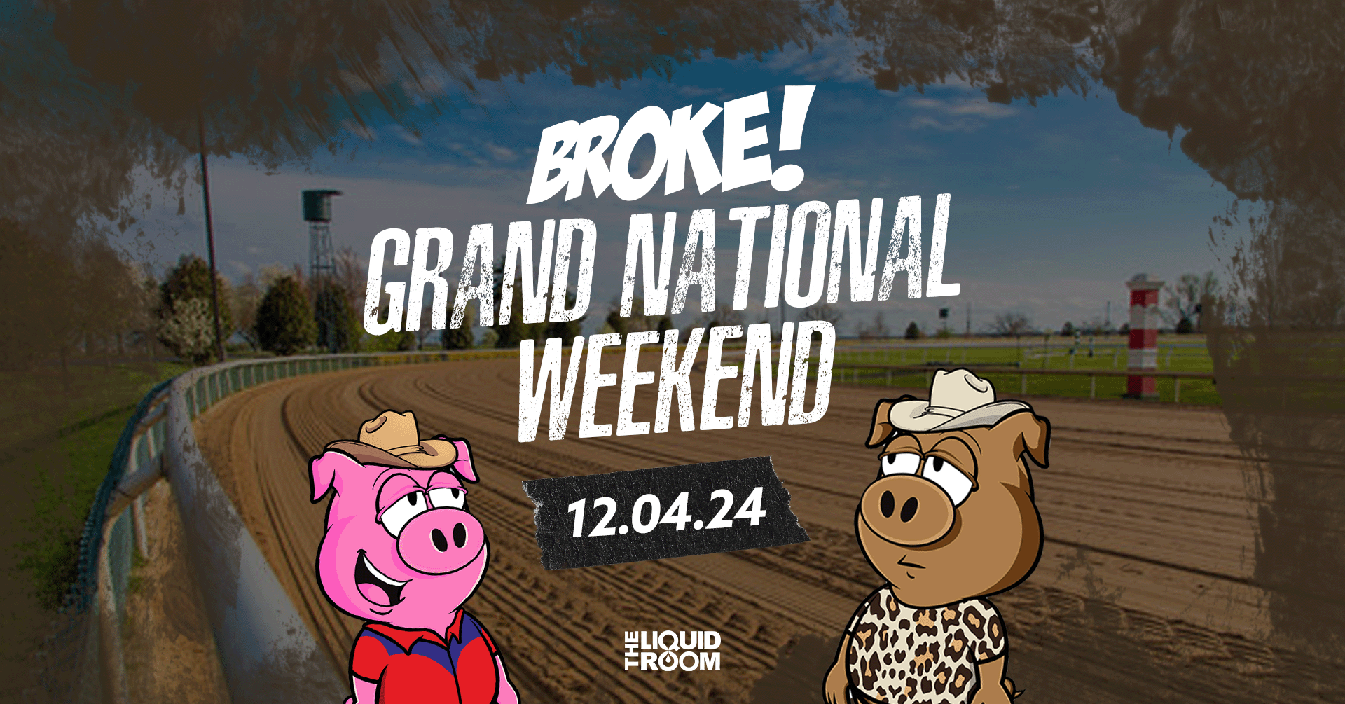 BROKE! FRIDAYS | GRAND NATIONAL WEEKEND | 12TH APRIL