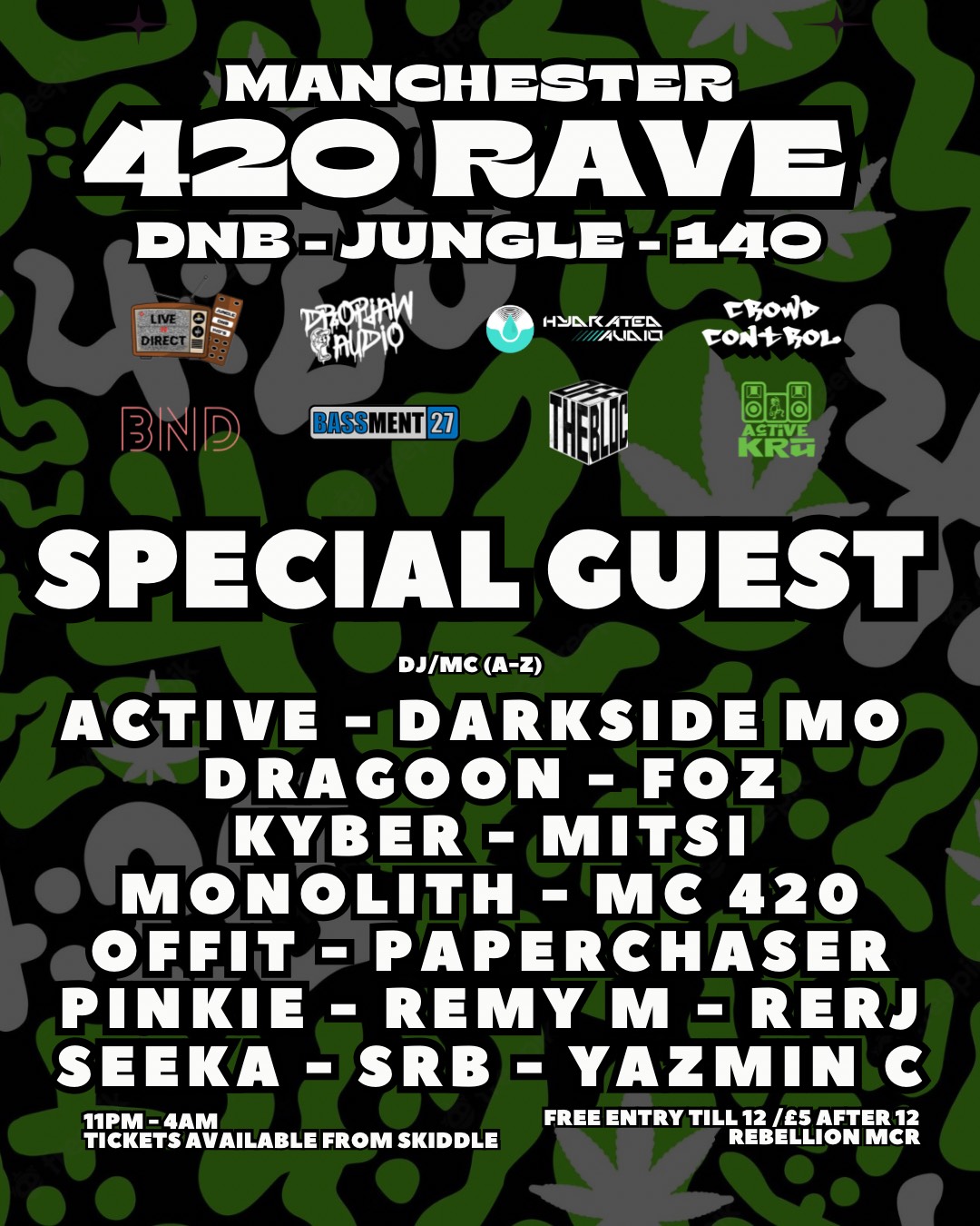 Manchester 420 Rave