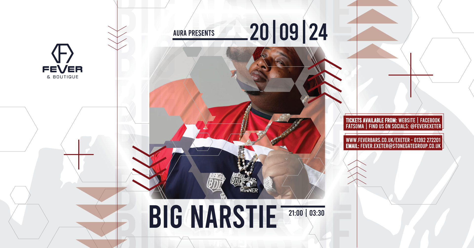 AURA Presents BIG NARSTIE Live at Fever - Exeter, Exeter on 20th Sep ...