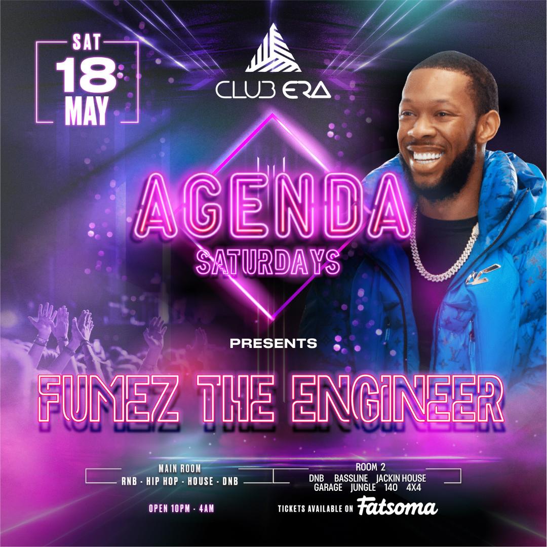 AGENDA SATURDAYS presents FUMEZ THE ENGINEER – FINAL RELEASE THE TICKETS