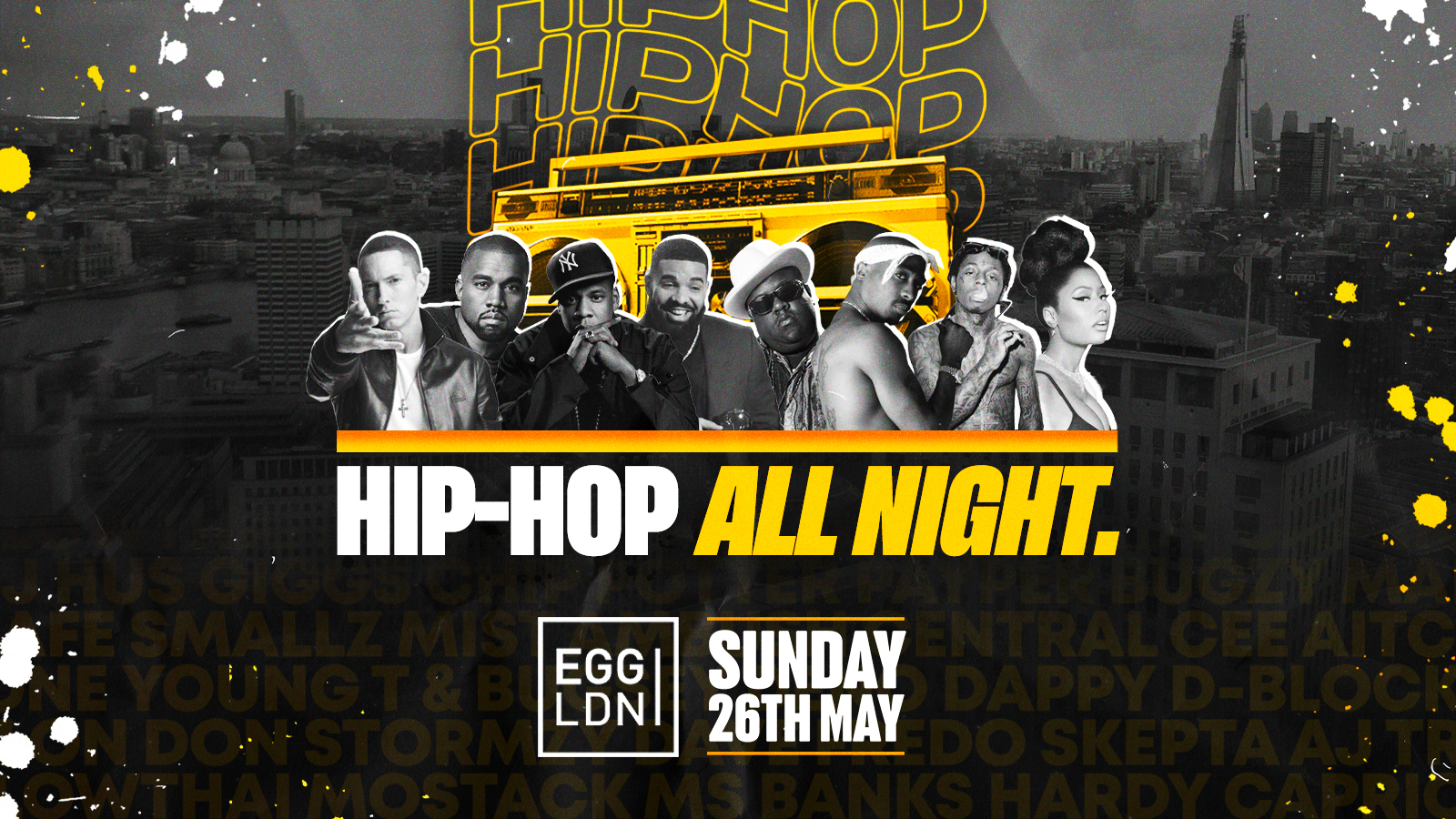 [FREE ENTRY TICKETS] – HIP HOP ALL NIGHT @ EGG LDN – BANK HOLIDAY WEEKEND