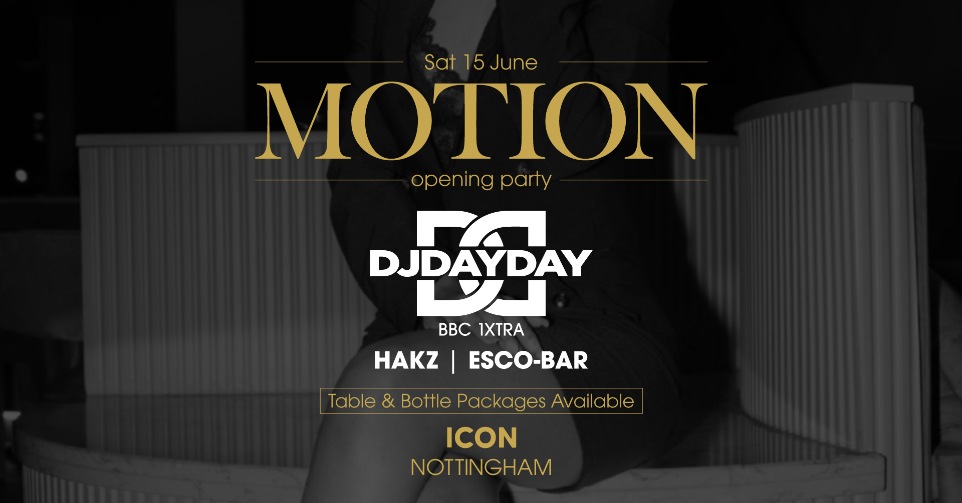 MOTION Nottingham – Sat 15th June
