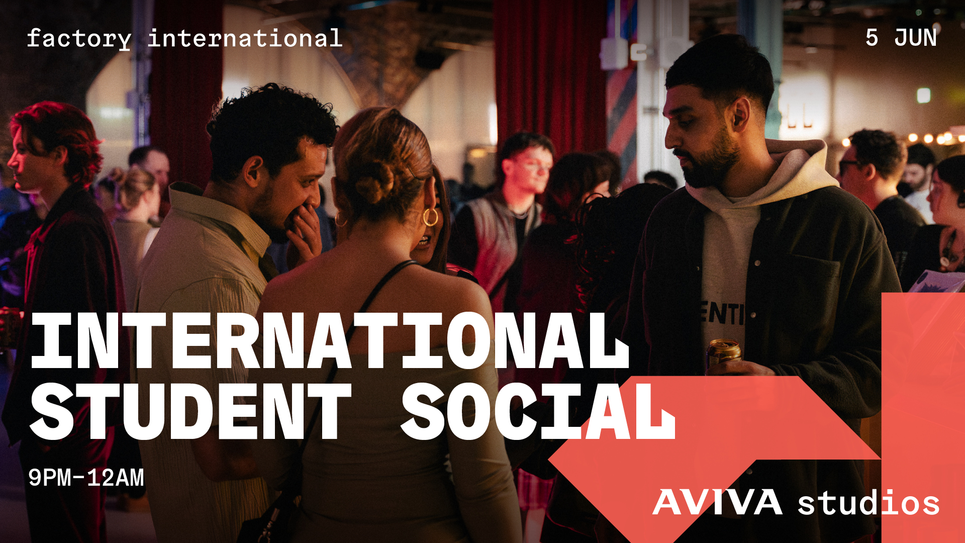 Factory International: FREE International Student Social