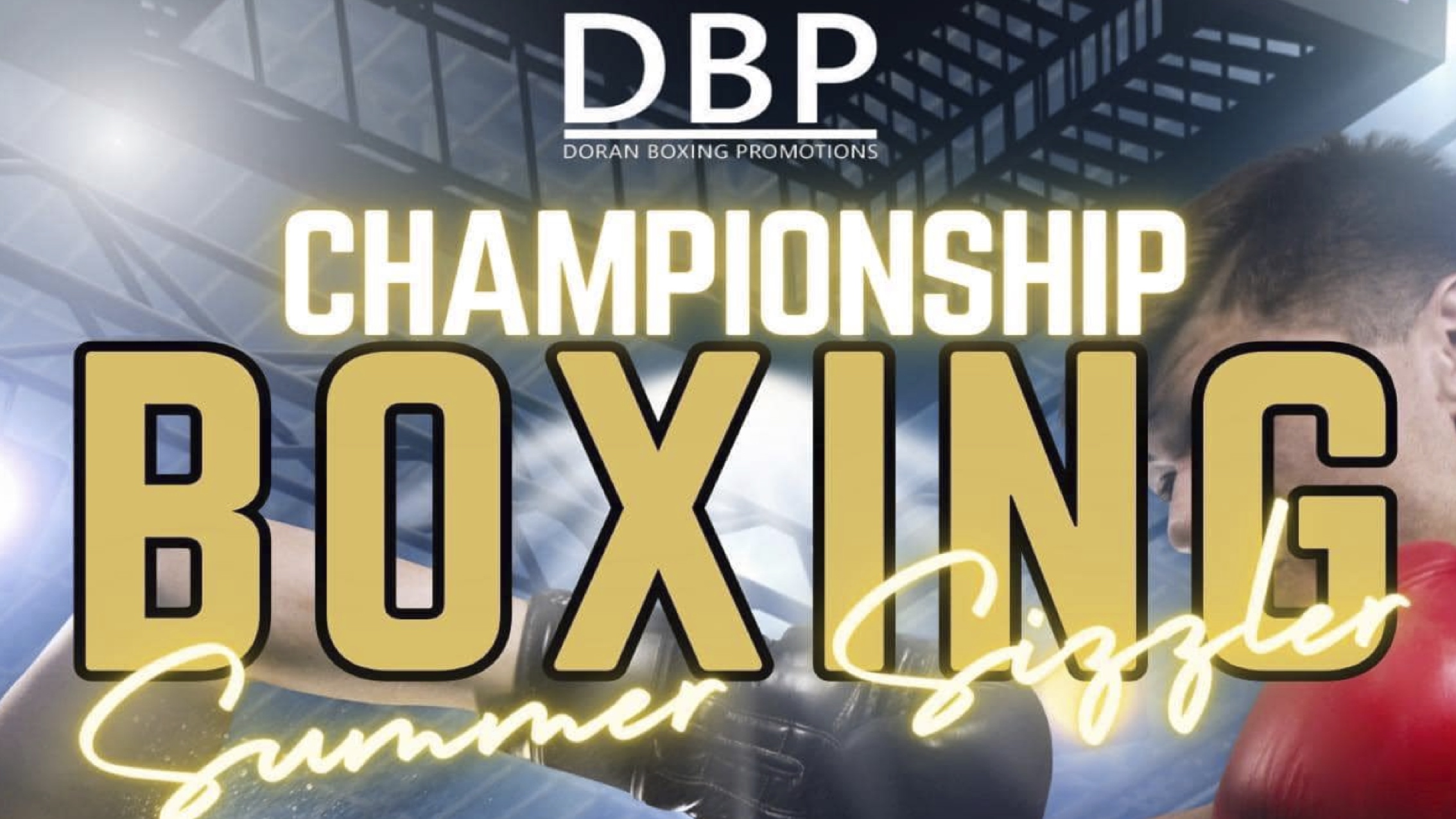 🥊 CHAMPIONSHIP BOXING EVENT 🥊 presented by DBP