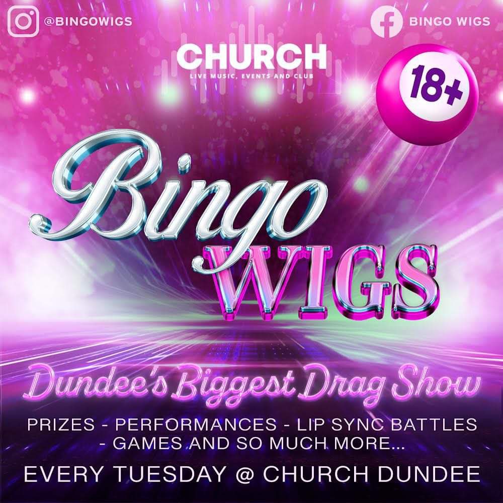 Bingo Wigs at Church Dundee, Lower on 25th Jun | Fatsoma