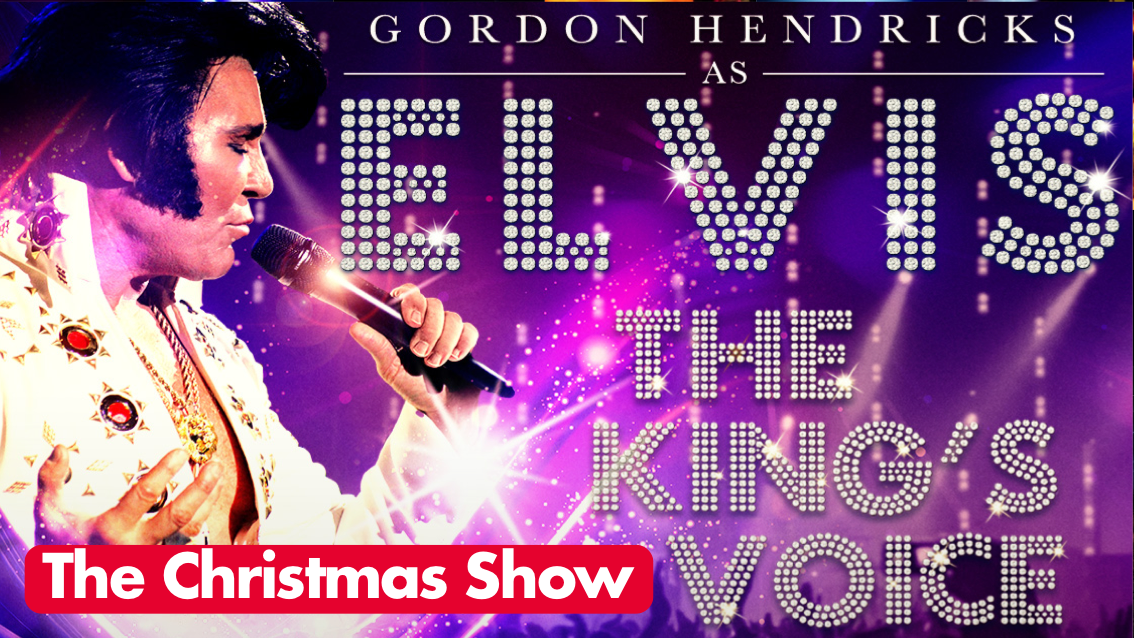 🚨 SOLD OUT! Gordon Hendricks Is ELVIS – CHRISTMAS SHOW + Special Guest!