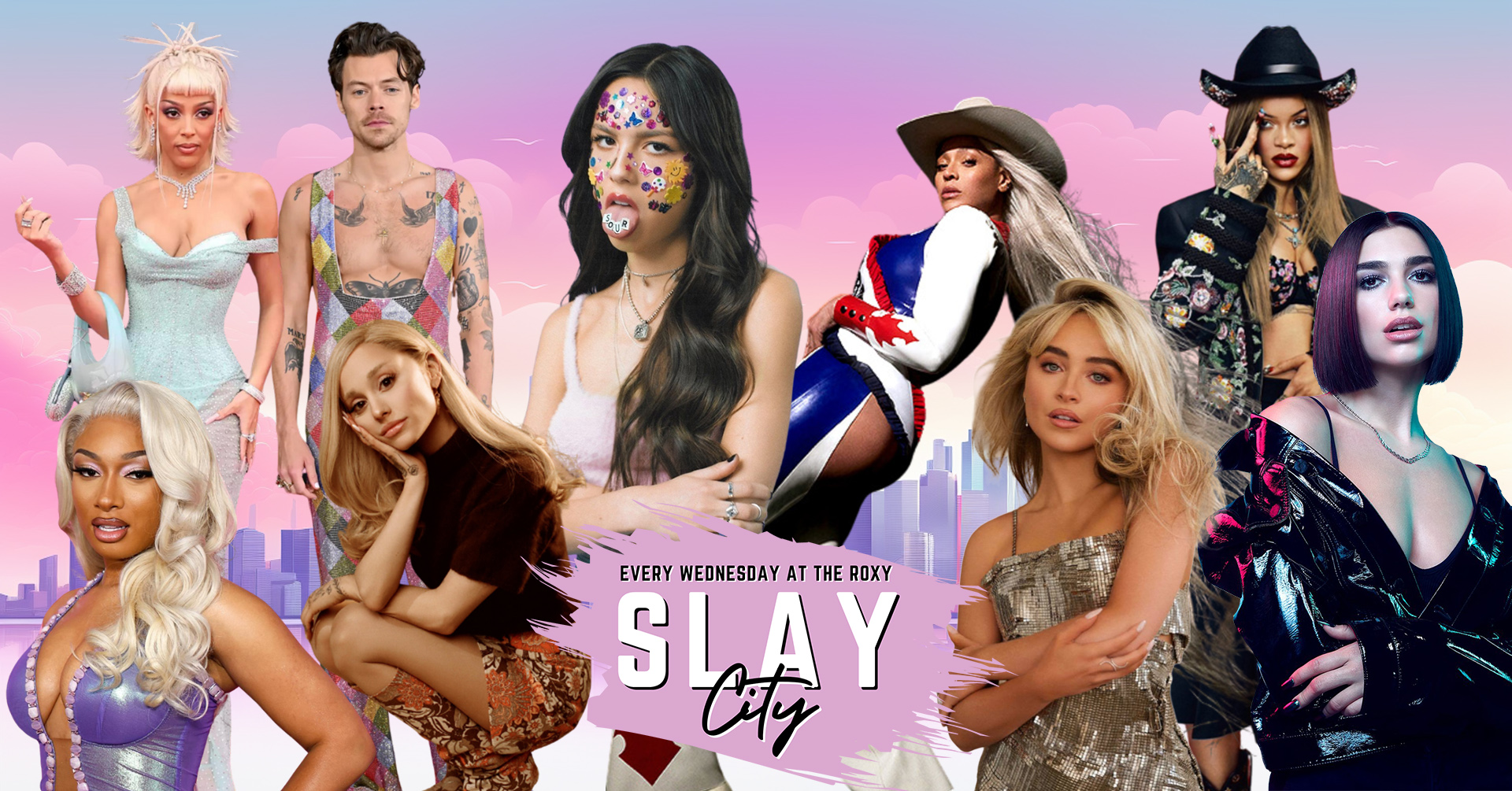 Slay City – Every Wednesday at The Roxy