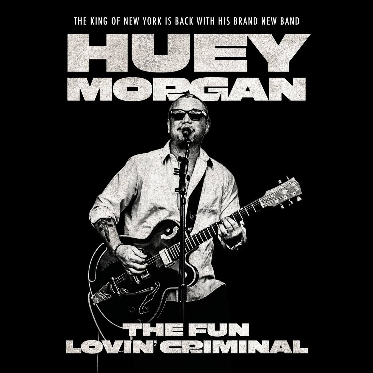 Huey Morgan – The Fun Lovin Criminal