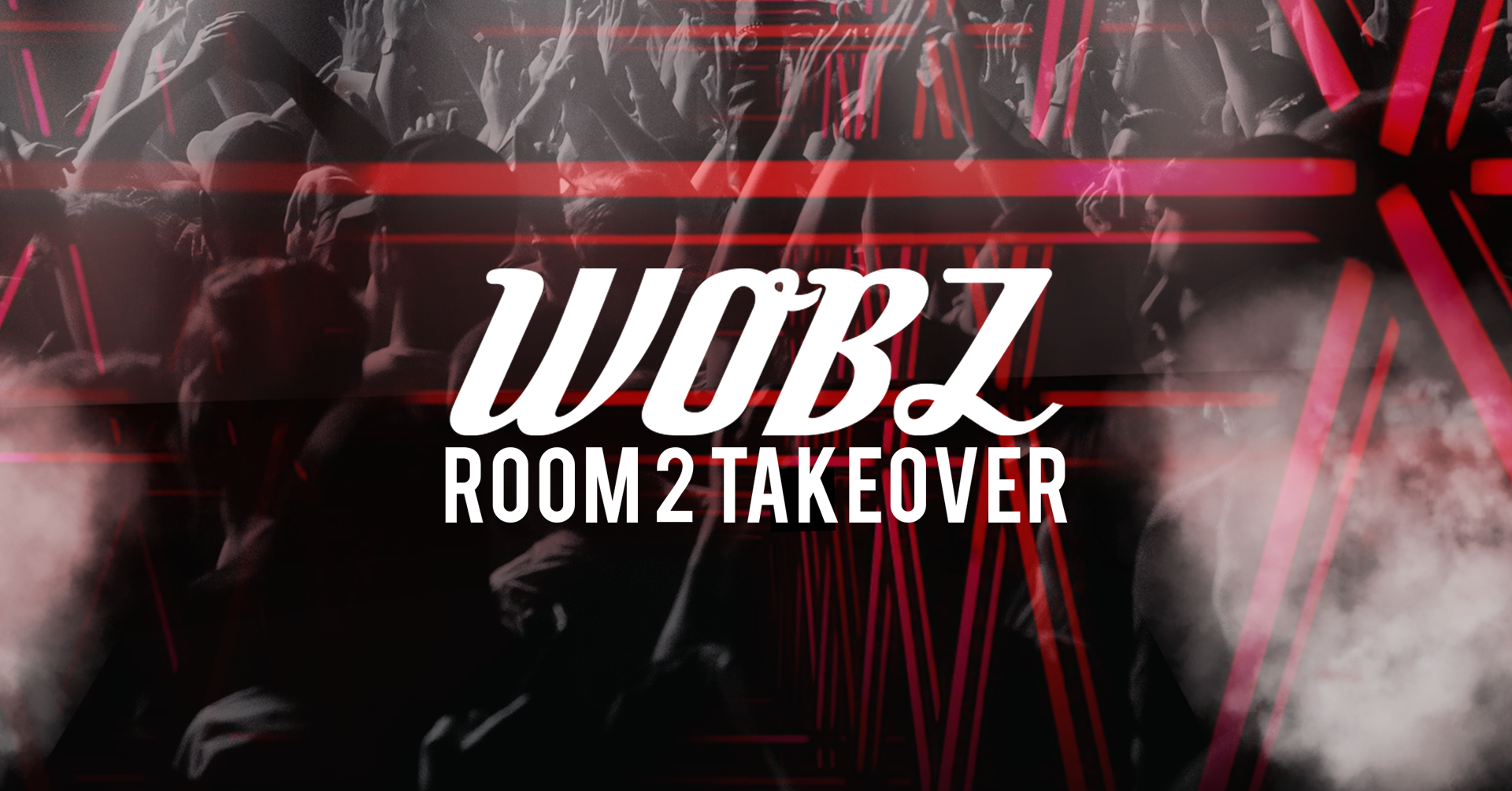 WOBZ [Room 2 Takeover] – Saturday 1st June