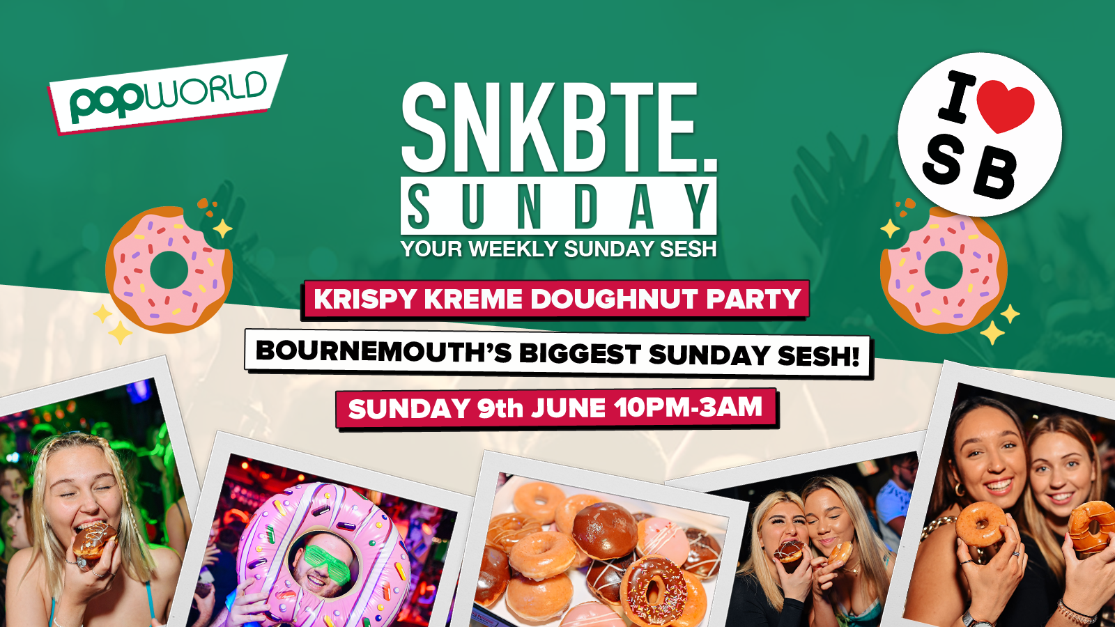 Snakebite Sundays @Popworld // Krispy Kreme Doughnut Party