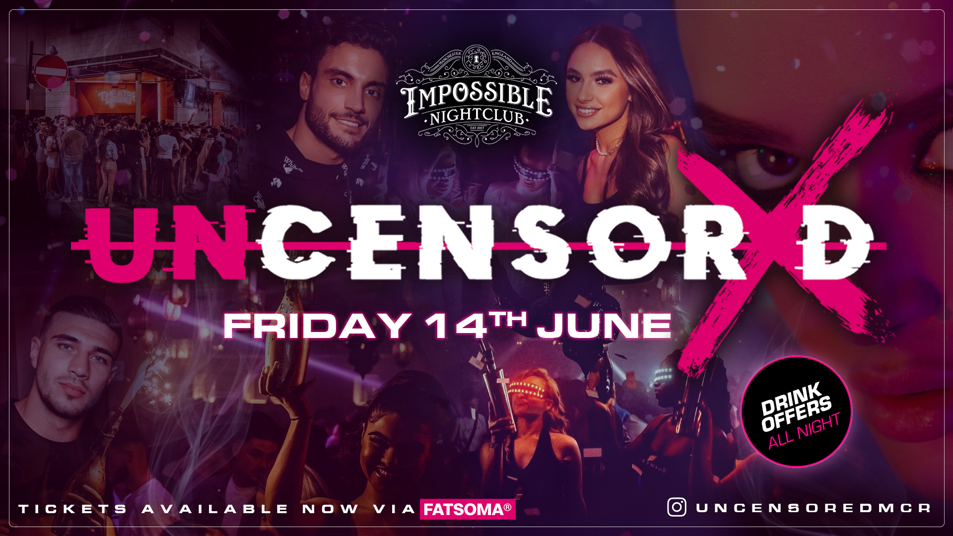 UNCENSORED FRIDAYS 🔞 IMPOSSIBLE Manchester’s Hottest Friday 😈