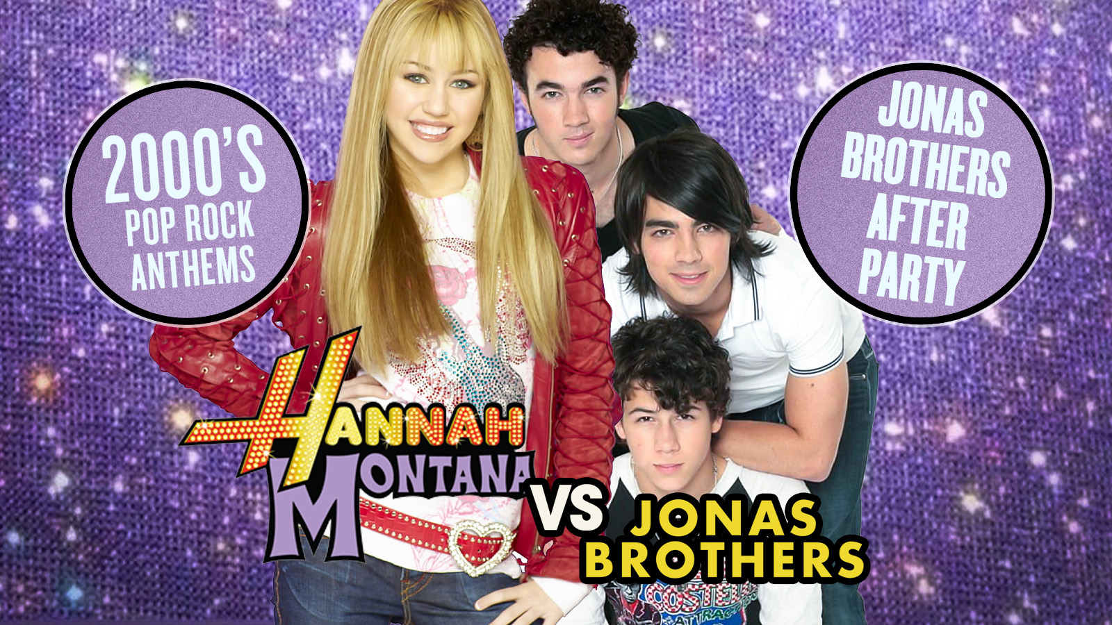 HANNAH MONTANA / JONAS BROTHERS PARTY!