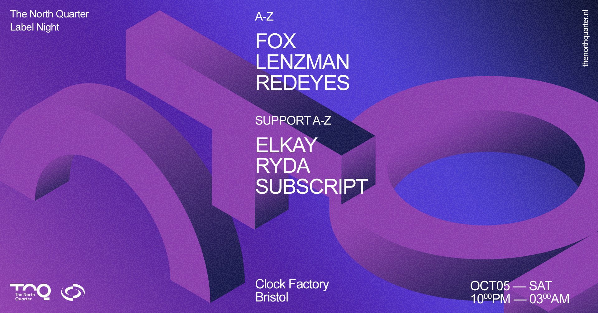 The North Quarter Bristol • Lenzman, Redeyes, Fox + More at Clock ...