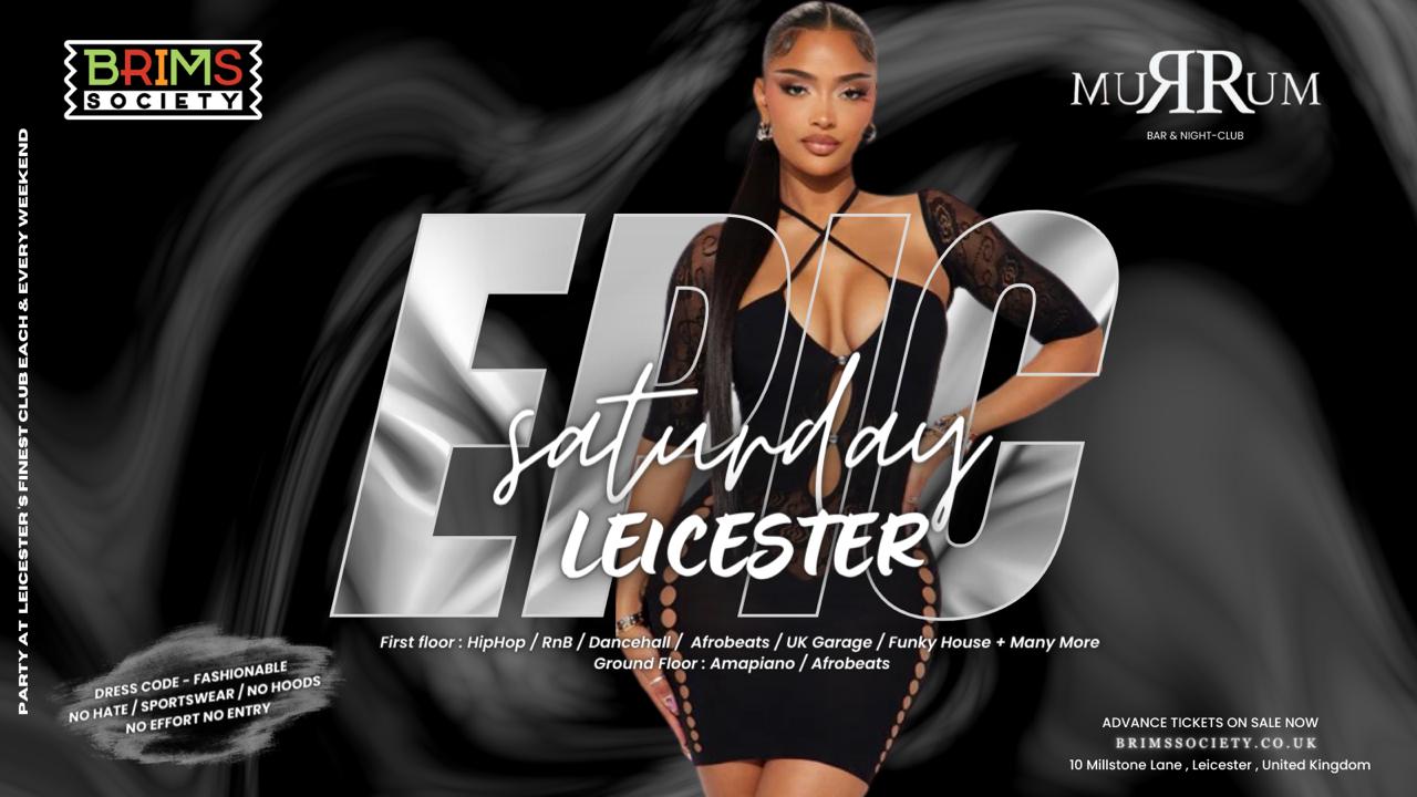 EPIC SATURDAYS at RUMRUM Leicester 😱 #rumrumleicester – 100 FREE TICKETS – 29th JUNE