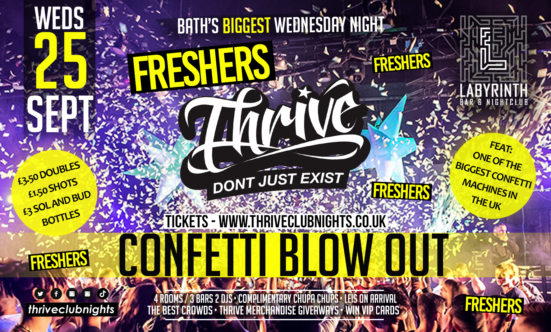 Thrive Wednesdays – 🎊﻿ FRESHERS / WELCOME CONFETTI BLOW OUT!!! 🎊
