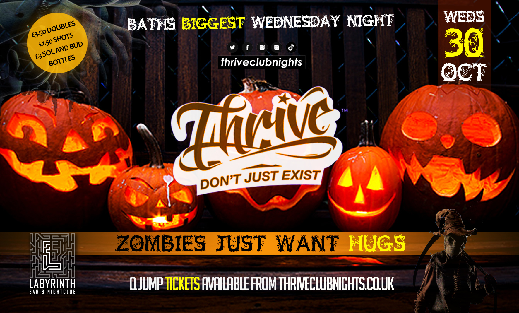 Thrive Wednesdays – 🧟‍♂️﻿ HALLOWEEN – ZOMBIES JUST WANT HUGS! 🧟 Bath’s Best Wednesday Night! 🥳