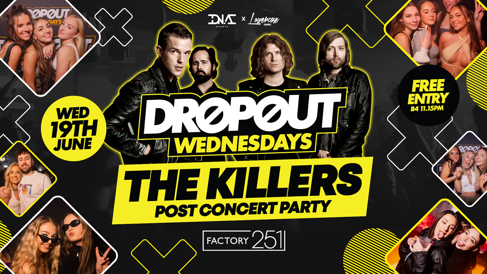Dropout Wednesdays at Factory – Free Entry – The Killers After Party 🎟