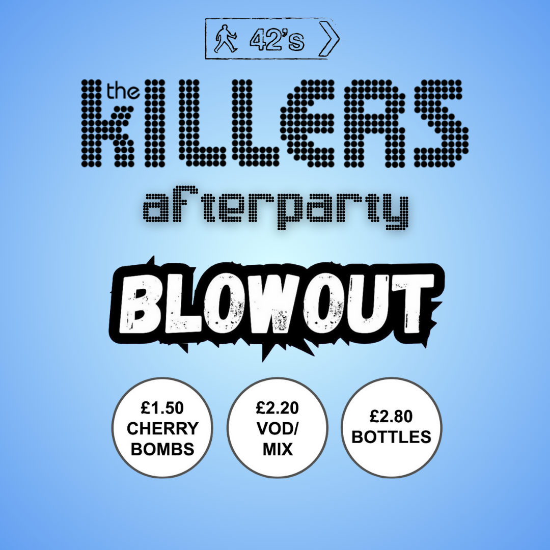 Blowout (The Killers Afterparty)
