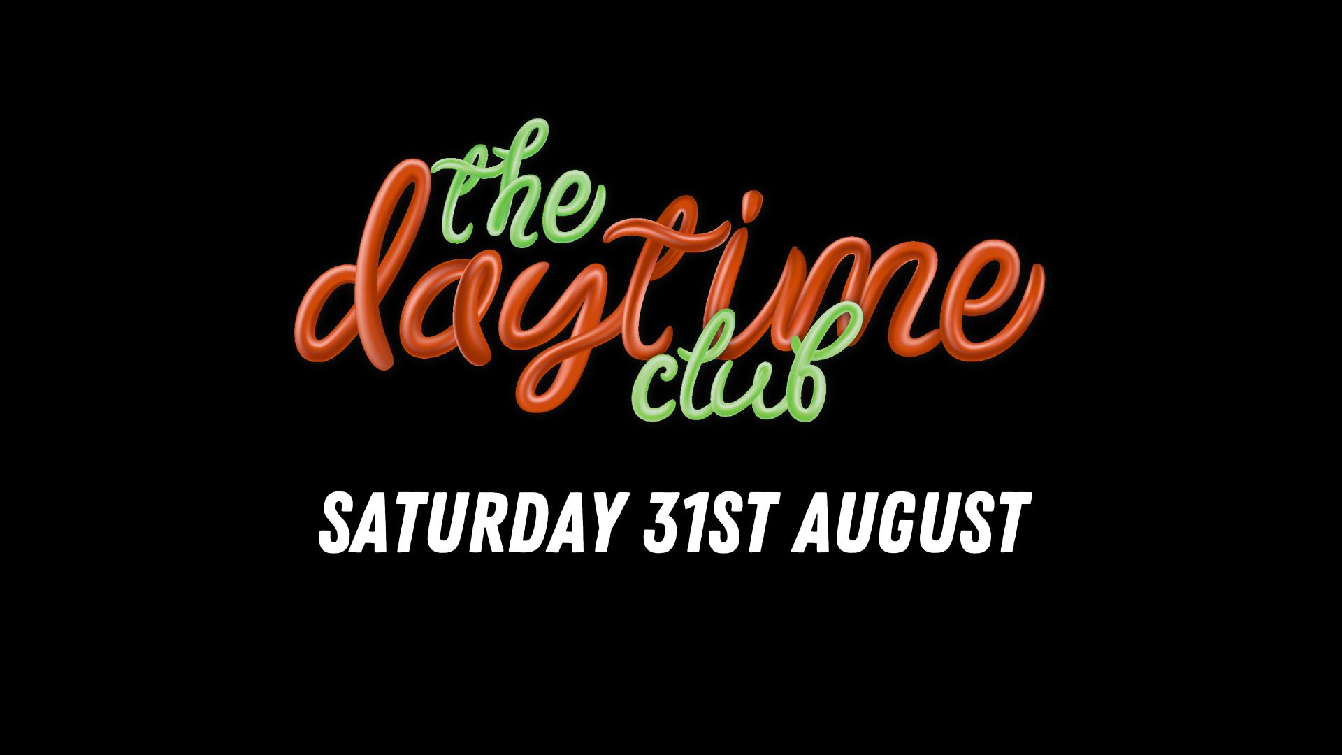 The Daytime Club – August