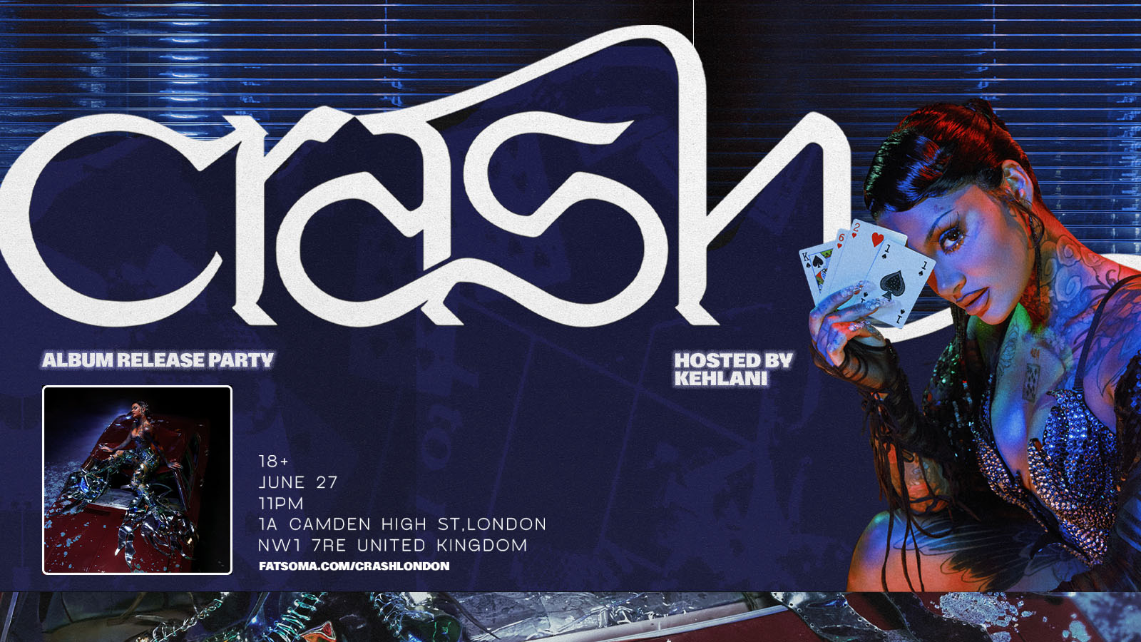 CRASH ALBUM RELEASE PARTY – HOSTED BY KEHLANI