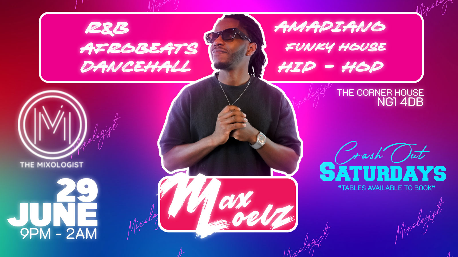 MAX LOELZ CRASH OUT SATURDAYS || R&B - DANCEHALL - AFROBEATS - AMAPIANO ...