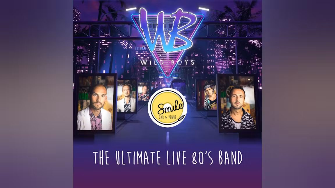 WILD BOYS THE ULTIMATE LIVE 80’S BAND