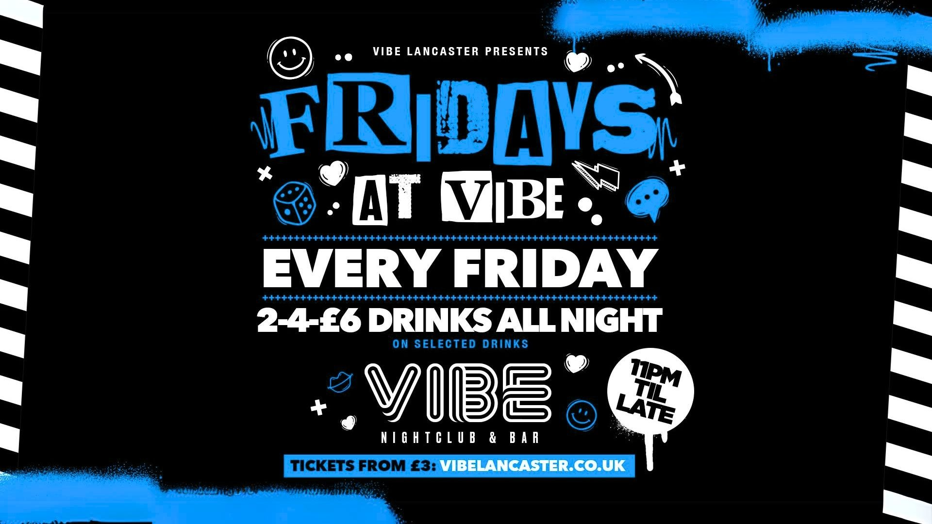 Fridays at VIBE – 28.06.24